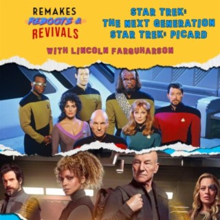 Star Trek The Next Generation & Star Trek Picard - Fairweather Trekkies