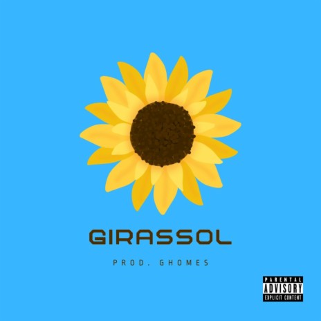 Girassol ft. Ghomes | Boomplay Music