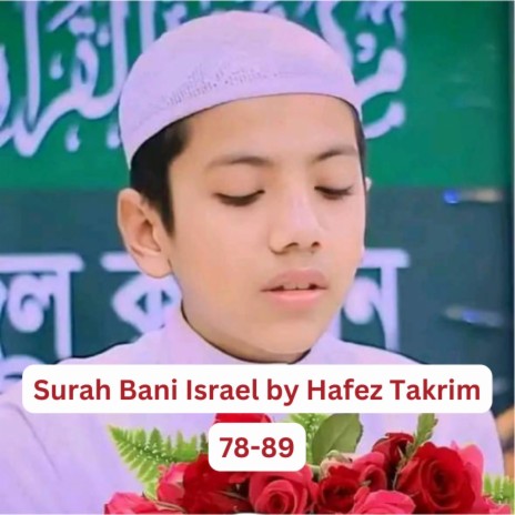 Surah Bani Israel by hafez Takrim | Boomplay Music