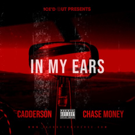 IN MY EARS ft. CHASE MONEY | Boomplay Music