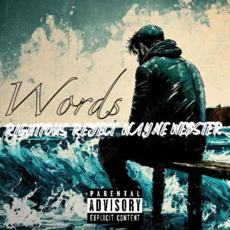 WORDS ft. Righteous Reject | Boomplay Music