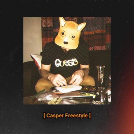 Casper Freestyle | Boomplay Music