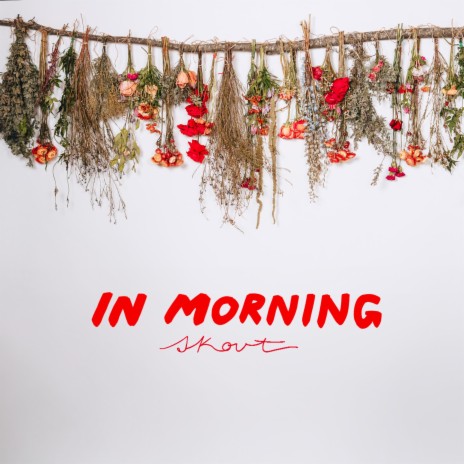 In Morning | Boomplay Music