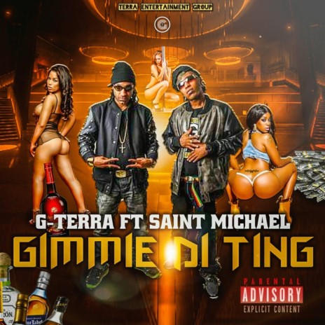 Gimmie Di Ting (feat. Saint Michael) (Remastered) | Boomplay Music