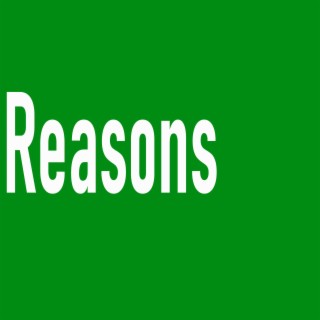 Reasons