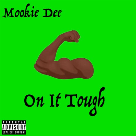 On It Tough | Boomplay Music