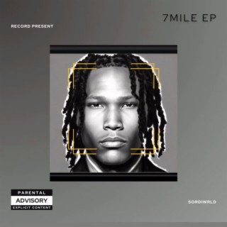 7 MILE EP