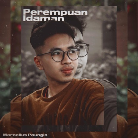 Perempuan Idaman | Boomplay Music