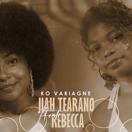 Ko Variagne ft. Rebecca | Boomplay Music