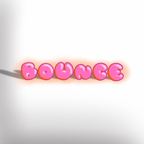 Bounce | Boomplay Music