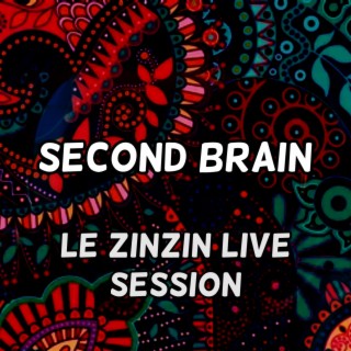 Le Zinzin Live Session (Live Session)