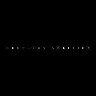 Hustler's Ambition