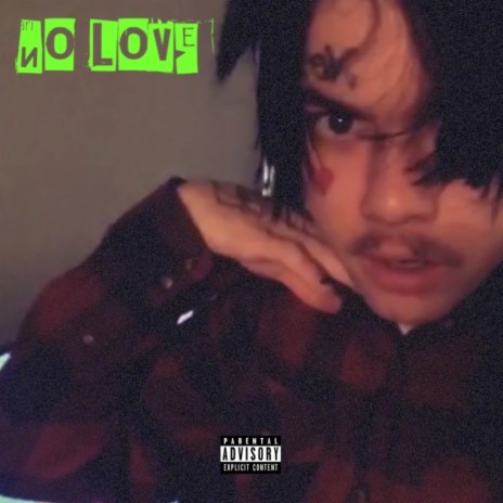 No Love | Boomplay Music