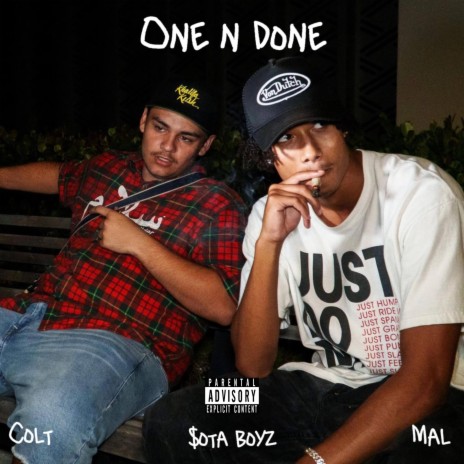 ONE N DONE ft. COLT | Boomplay Music