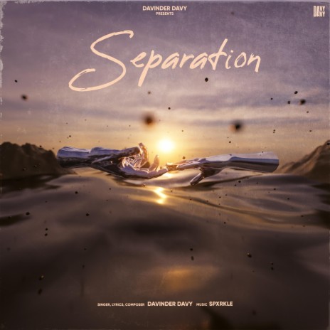 Separation ft. G-SPXRK | Boomplay Music