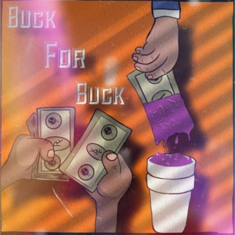 Buck For Buck ft. DeftunDae