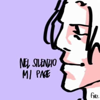 Nel Silenzio Mi Pare