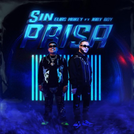 Sin Prisa | Boomplay Music