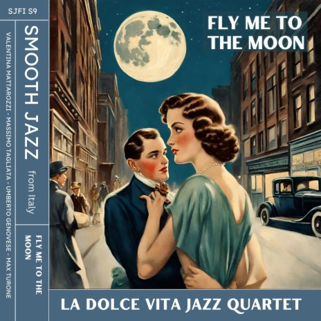 Fly me to the moon ft. Massimo Tagliata, Valentina Mattarozzi, MAX TURONE & Umberto Genovese