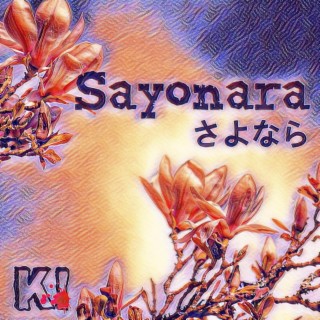 Sayonara lyrics | Boomplay Music