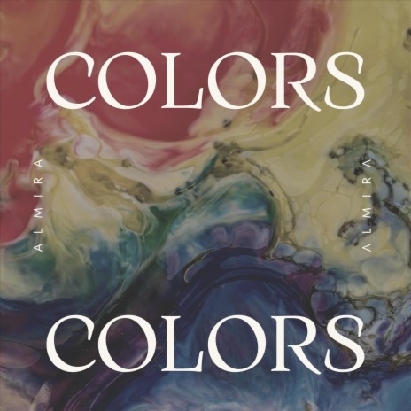 Colors, Colors | Boomplay Music