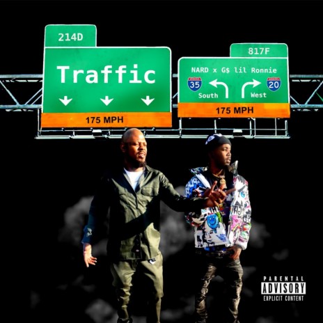 Traffic ft. G$ Lil Ronnie