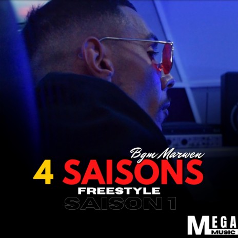4 Saisons Freestyle (Pt.1) | Boomplay Music