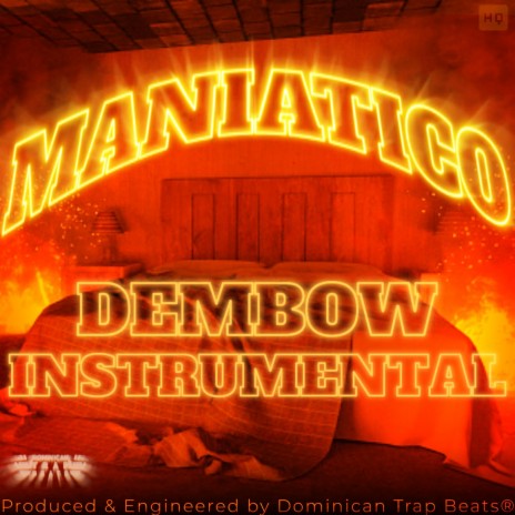 Maniatico (Dembow Instrumental) | Boomplay Music
