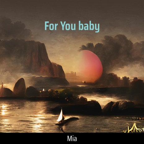 For You Baby | Boomplay Music