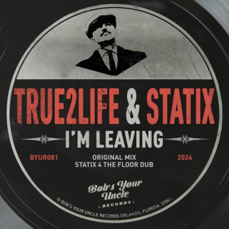 I'm Leaving (Statix 4 The Floor Dub) ft. Statix