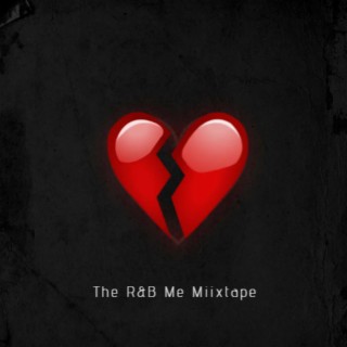 The R&B Me Mixtape