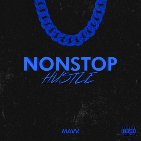 Nonstop Hustle | Boomplay Music