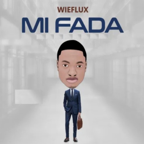 Mi Fada | Boomplay Music