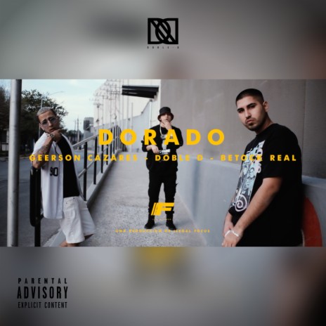 Dorado ft. Betock Real & Gerson Cazares | Boomplay Music