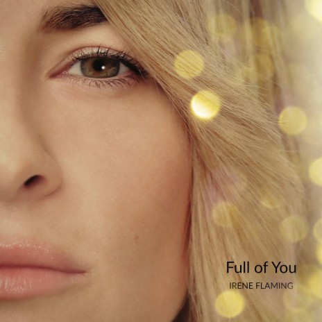 Full of You | Boomplay Music