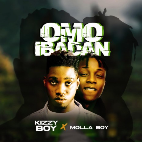 OMO IBADAN ft. Molla boy | Boomplay Music