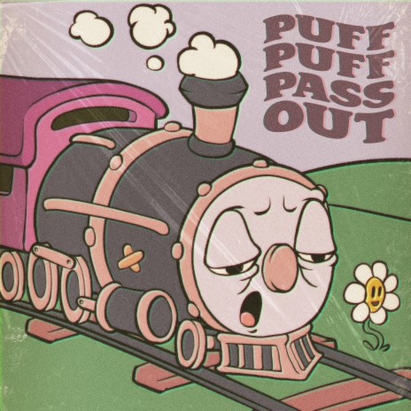 Puff Puff Pass Out | Boomplay Music