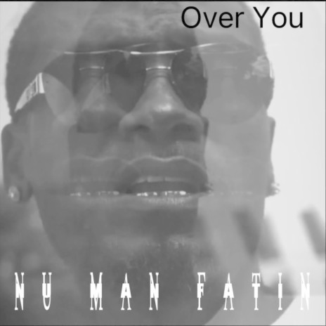 Over You | Boomplay Music