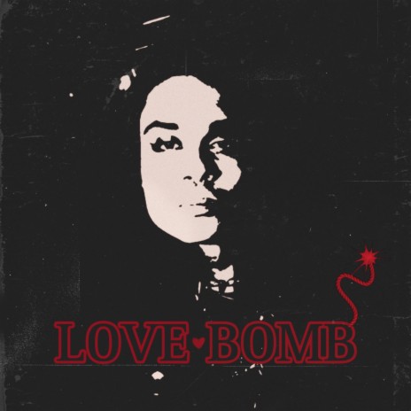 Love Bomb | Boomplay Music