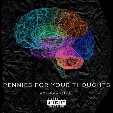 Pennies For Your Thoughts | Boomplay Music