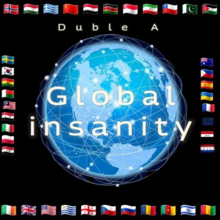 Global insanity (freestyle) lyrics | Boomplay Music