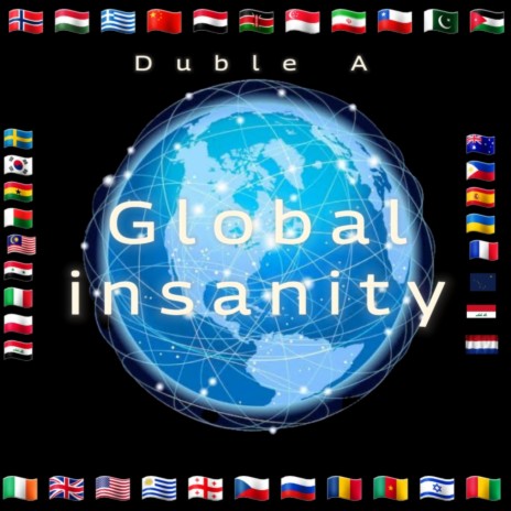 Global insanity (freestyle) | Boomplay Music