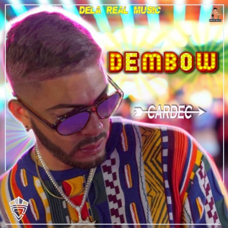 Dembow | Boomplay Music