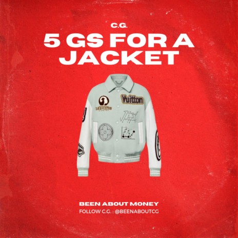 5 Gs for a Jacket | Boomplay Music