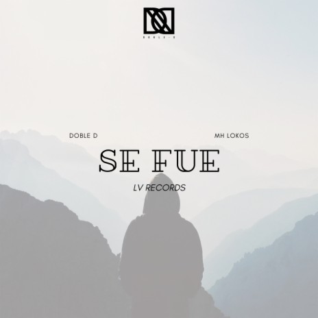 Se Fue ft. MH Lokos | Boomplay Music