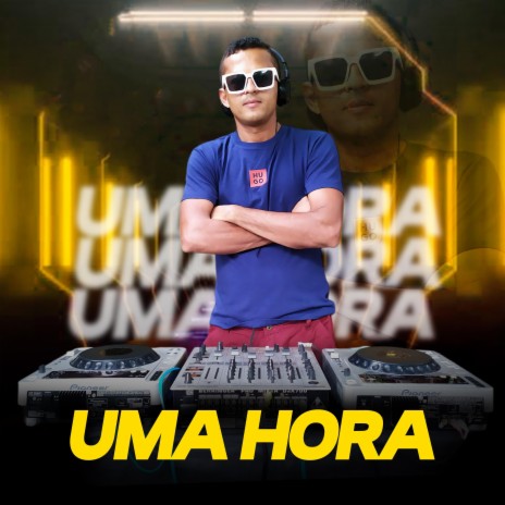 UMA HORA | Boomplay Music