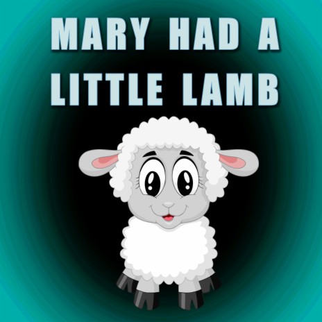 Mary Had A Little Lamb (Instrumental)