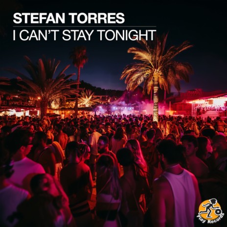 I Can't Stay Tonight | Boomplay Music