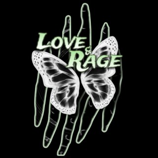 Love & Rage