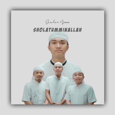 Sholatumminallah (Versi Banjari Modern) | Boomplay Music
